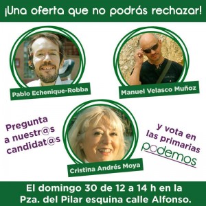 Una mesa instalada hoy en la plaza del Pilar de Zaragoza facilitará el voto presencial. En la imagen, cartel del acto de Podemos Zaragoza.