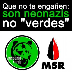 40 colectivos firmaron un manifiesto informando sobre la actuación de grupos ultraderechistas en Aragón, entre ellos Hispania Verde y MSR.