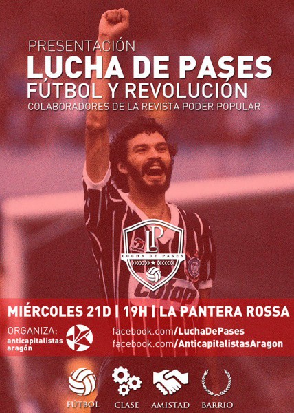 LUCHAS DE PASES futbol y revolución Anticapi Aragón Pantera