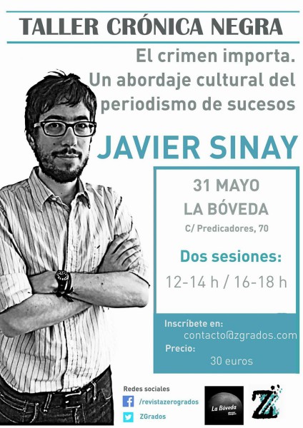 Zero Grados Taller Crónica Negra