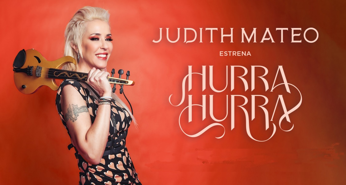 Judith Mateo presenta “Hurra Hurra”