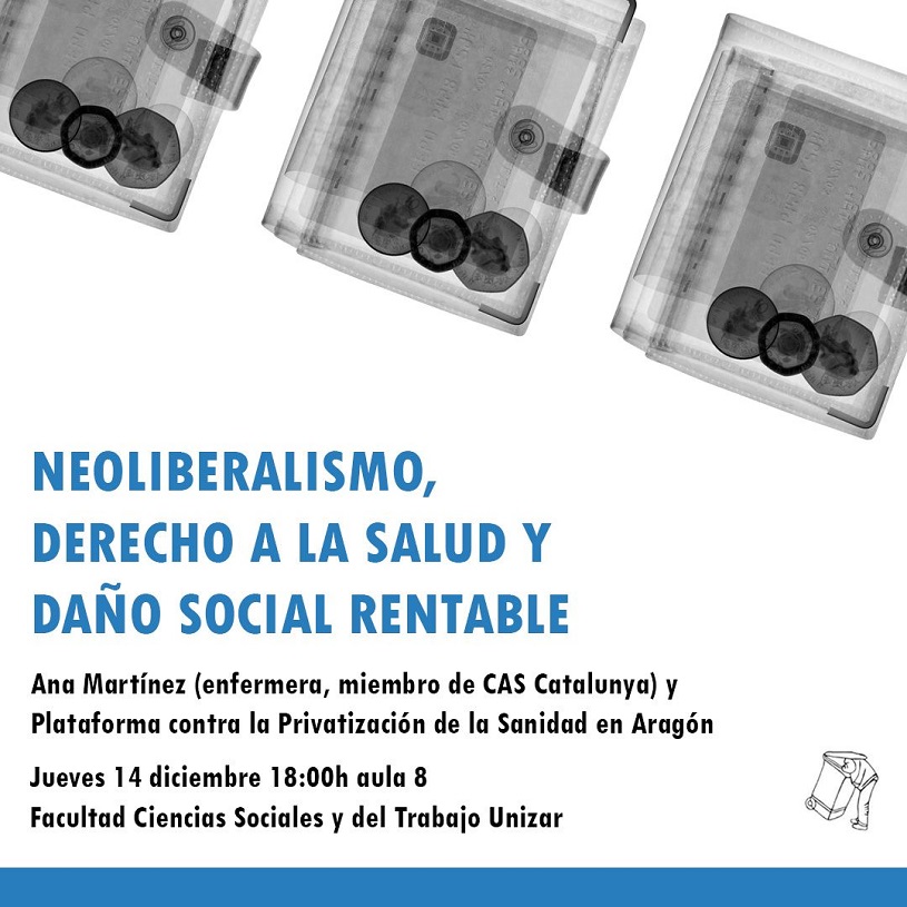 Tercera sesión del 2º Seminario de La Fábrica de lo Social: “Sanidad, neoliberalismo y daño social rentable”