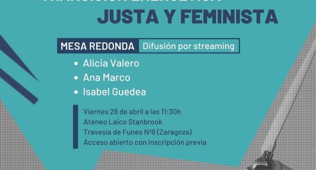 Hacia una transición energética justa y feminista: ¡Que no cambie el clima, que cambie el sistema!