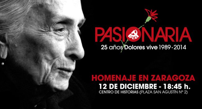 Cartel en homenaje a Dolores Ibarruri del PCE Aragón.