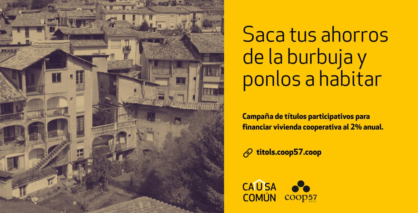 Imagen de la campaña de Coop57 "Ca(u)sa Común".