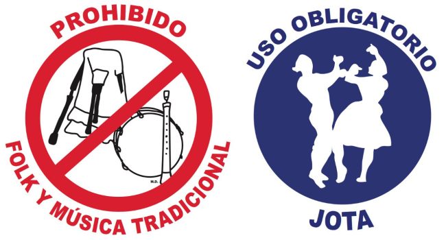 cartel con un prohibido folk y luego con una señal de uso obligatorio jota en referencia a la programación de las fiestas